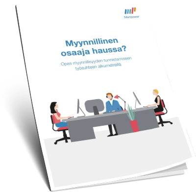 Myynnillinen osaaja haussa? Lataa opas rekrytoinnin tueksi